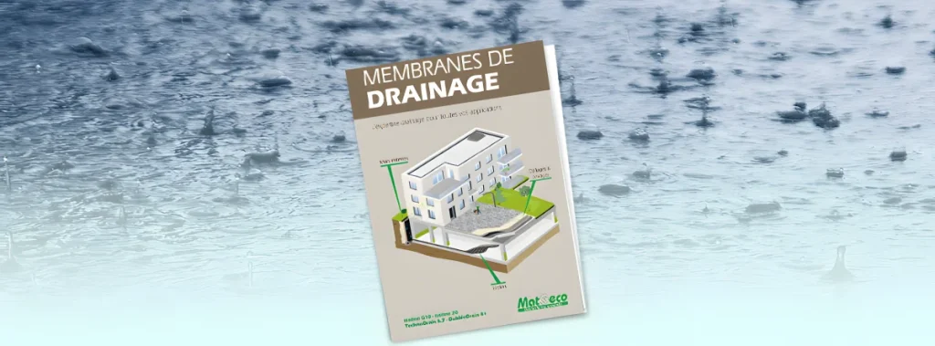 Guide des membranes de drainage