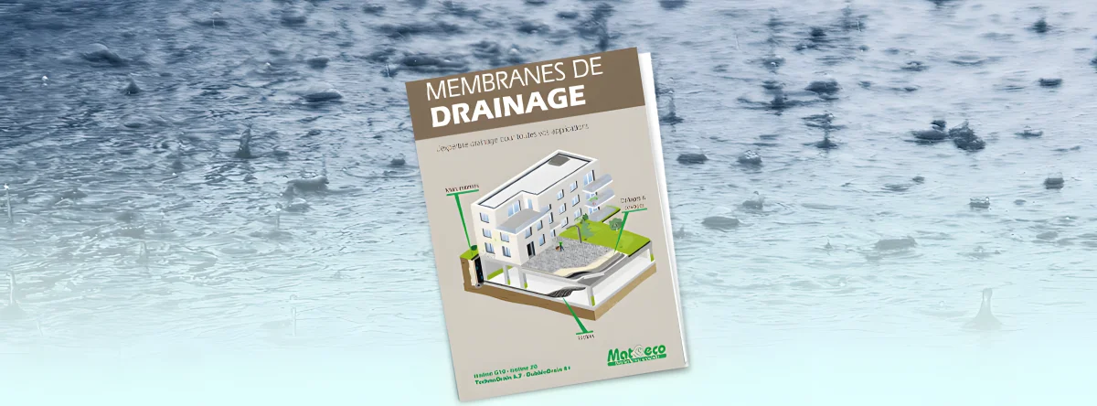 Guide des membranes de drainage